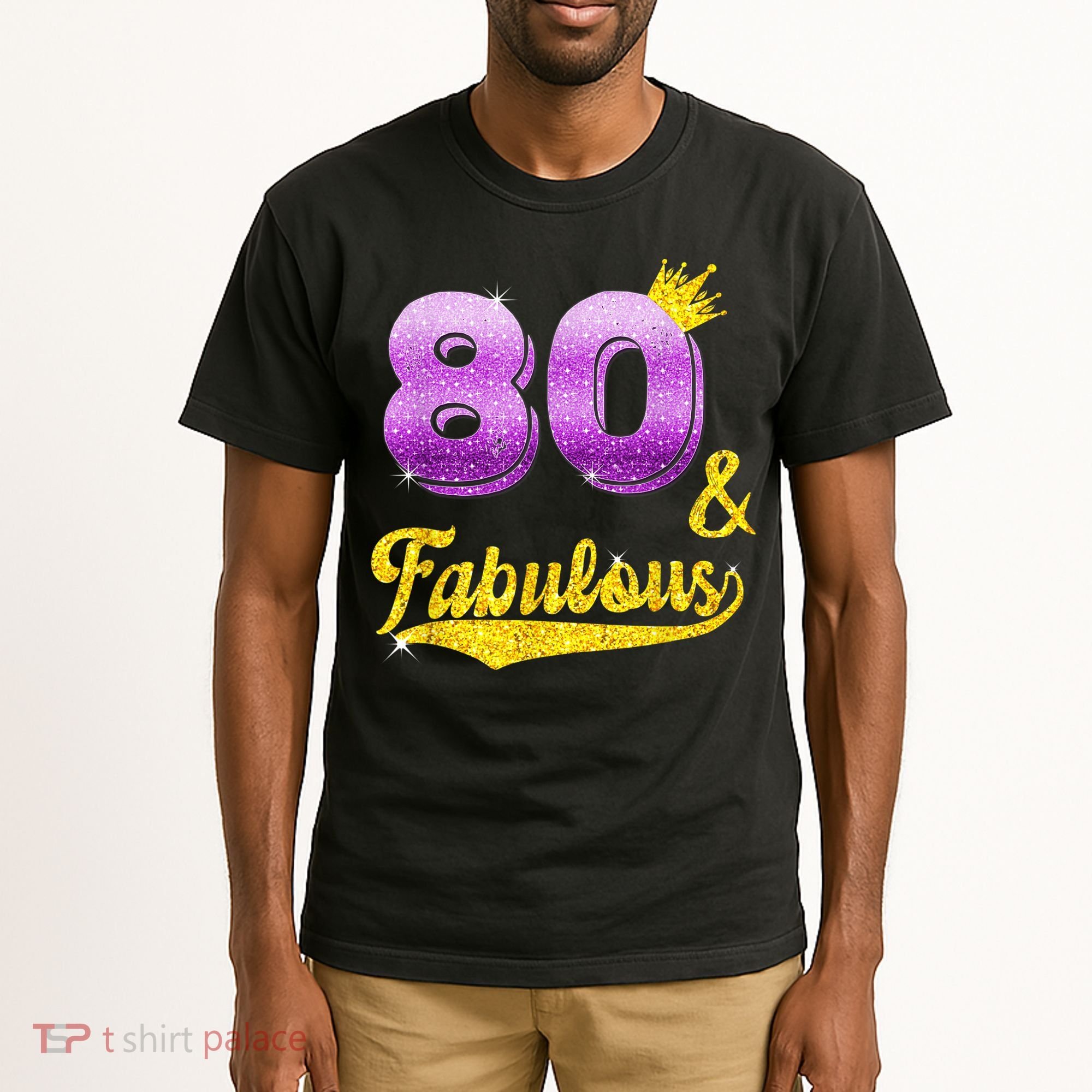 80 and fabulous - 80 years old Gift - 80th Birthday Tall T-Shirt