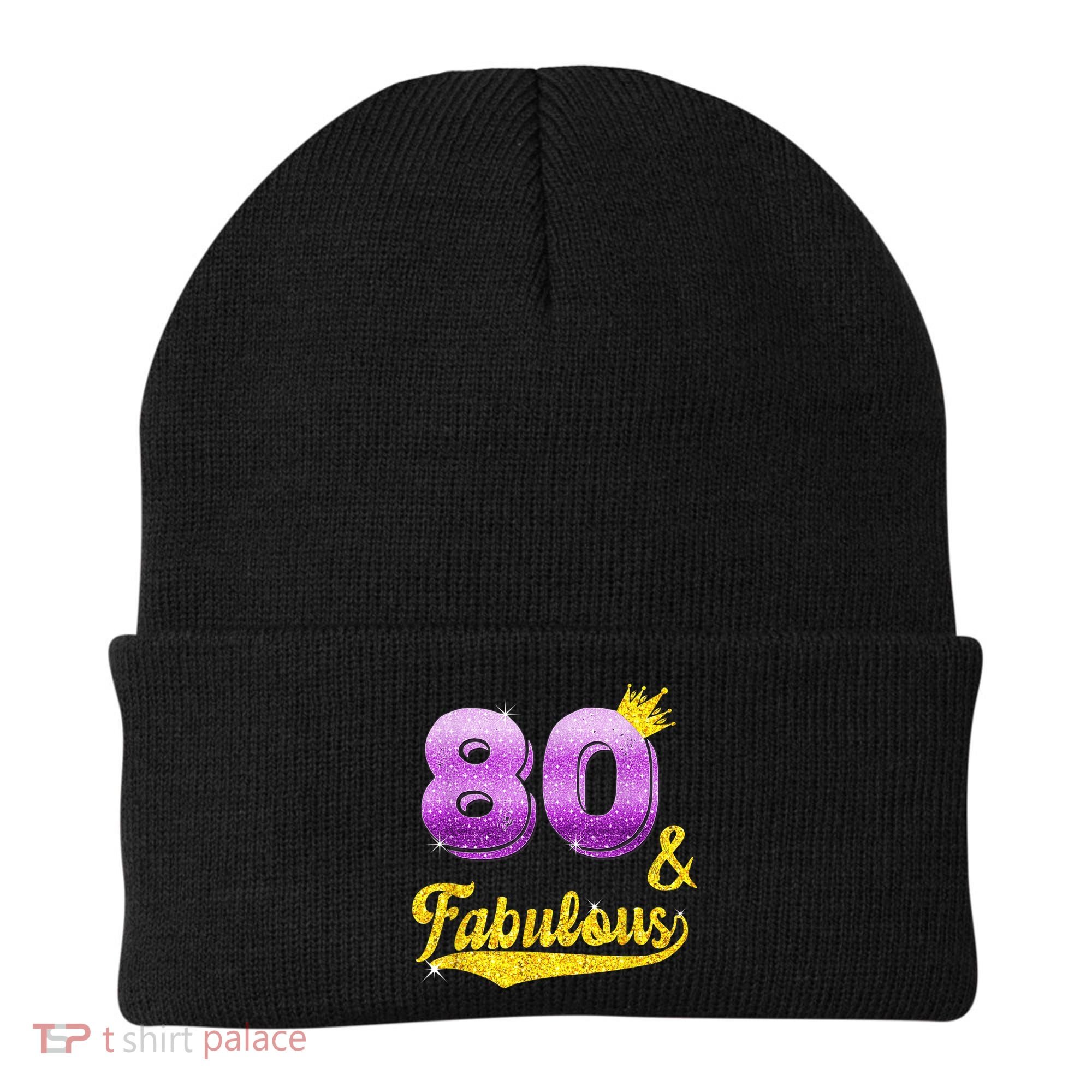 80 and fabulous - 80 years old Gift - 80th Birthday Beanie