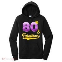 80 and fabulous - 80 years old Gift - 80th Birthday Women's Hoodie thumb 0