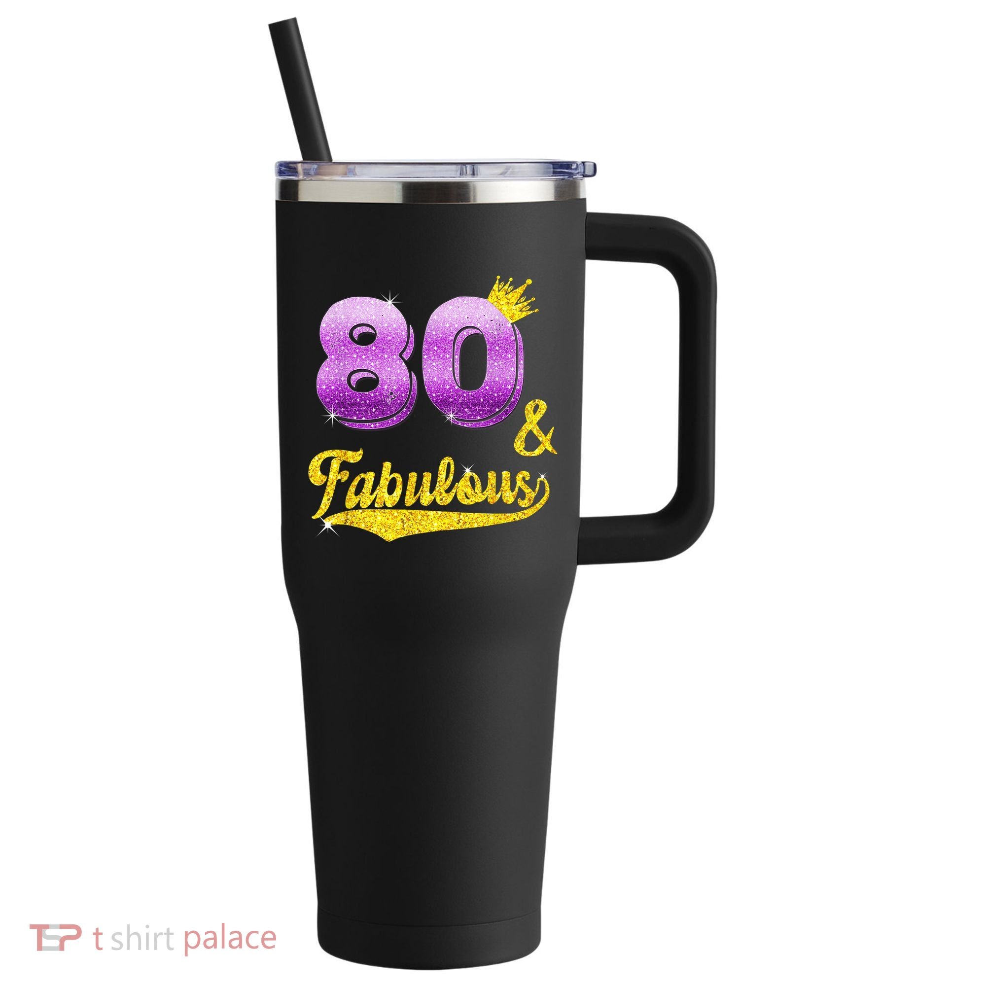80 and fabulous - 80 years old Gift - 80th Birthday 40oz Vacuum Insulated Stainless Steel Travel Tumbler