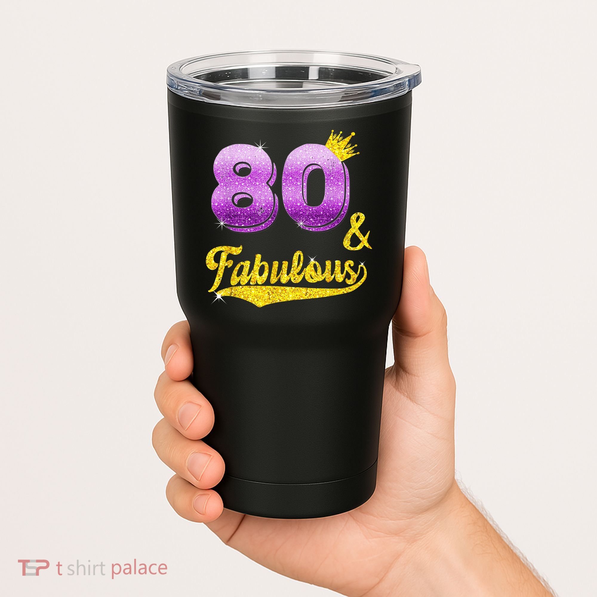 80 and fabulous - 80 years old Gift - 80th Birthday Tumbler