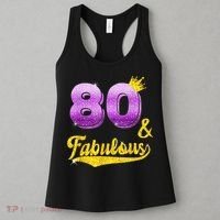 80 and fabulous - 80 years old Gift - 80th Birthday Women's Tank Top thumb 3