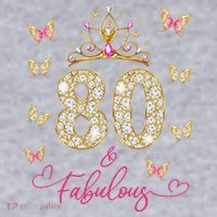80 And Fabulous 80 Years Old Women 80th Birthday Women's Sweatshirt thumb 2