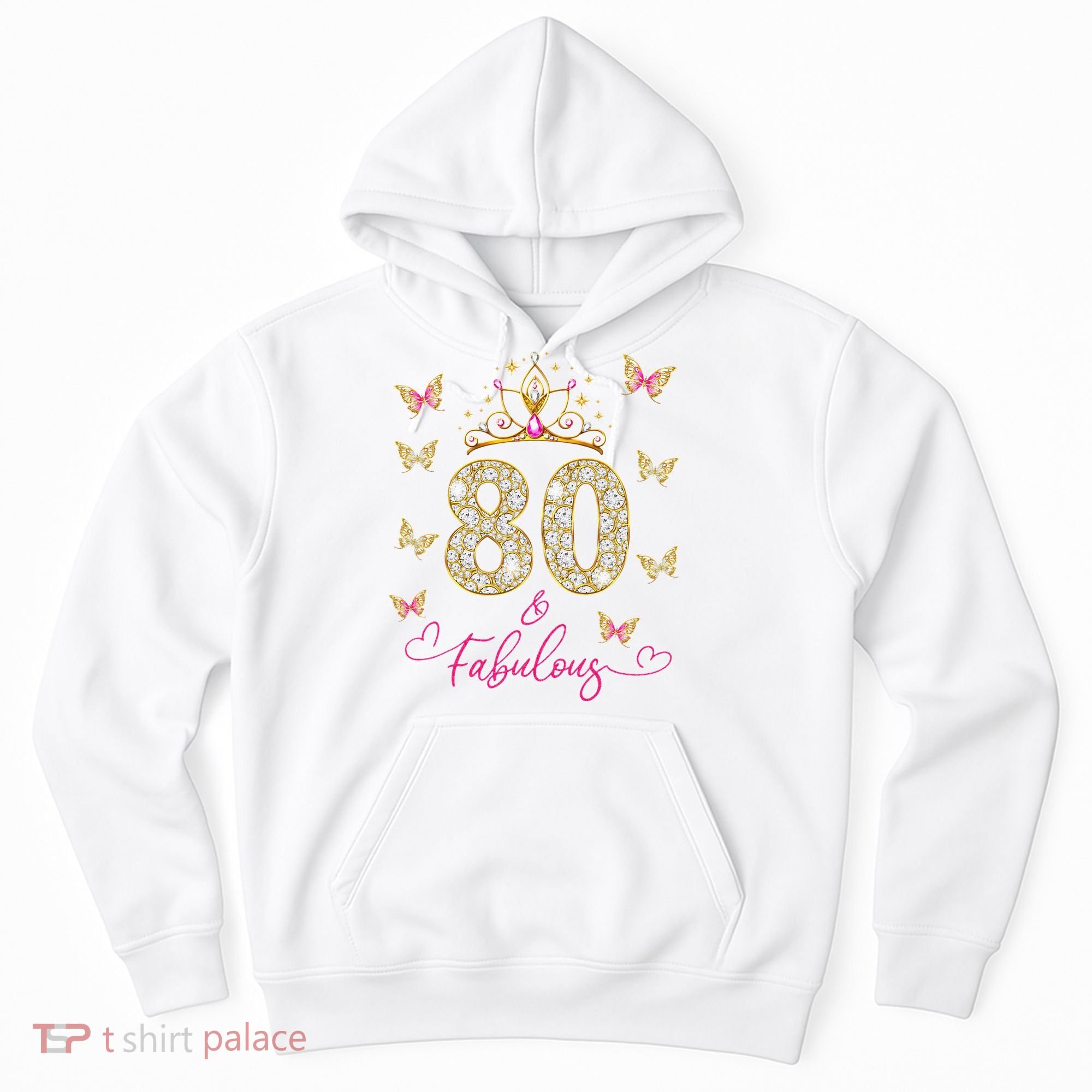 80 And Fabulous 80 Years Old Women 80th Birthday Hoodie