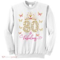 80 And Fabulous 80 Years Old Women 80th Birthday Sweatshirt thumb 0