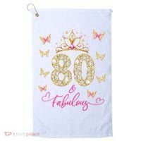 80 And Fabulous 80 Years Old Women 80th Birthday Golf Towel thumb 0