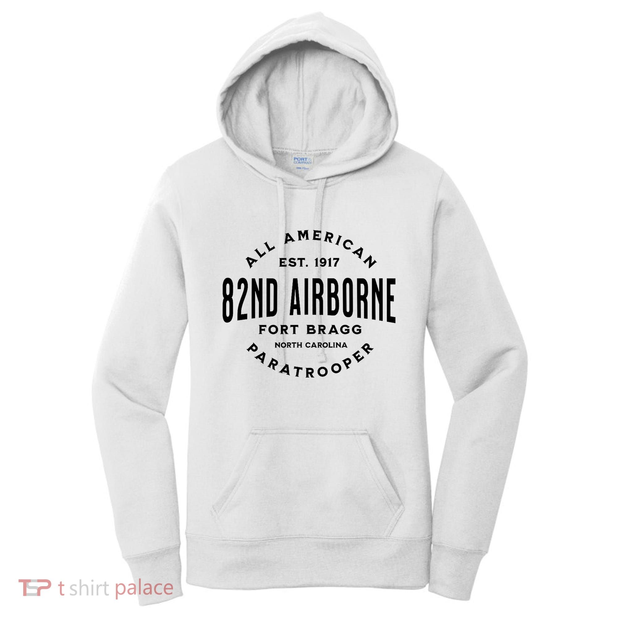 82nd Airborne Paratrooper Fort Bragg All American Veteran Women's Hoodie