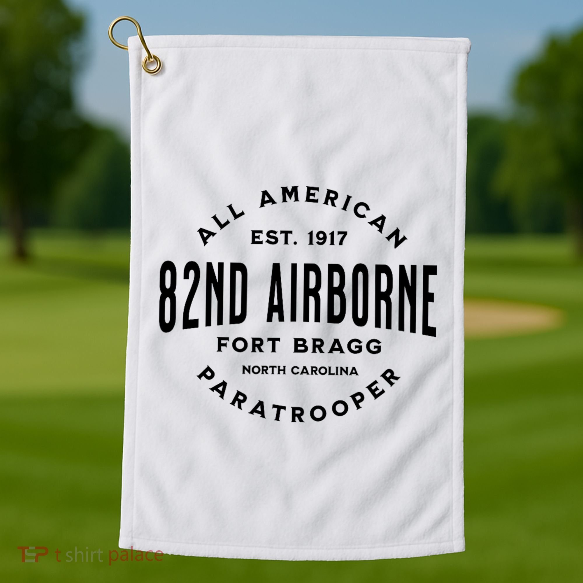 82nd Airborne Paratrooper Fort Bragg All American Veteran Golf Towel