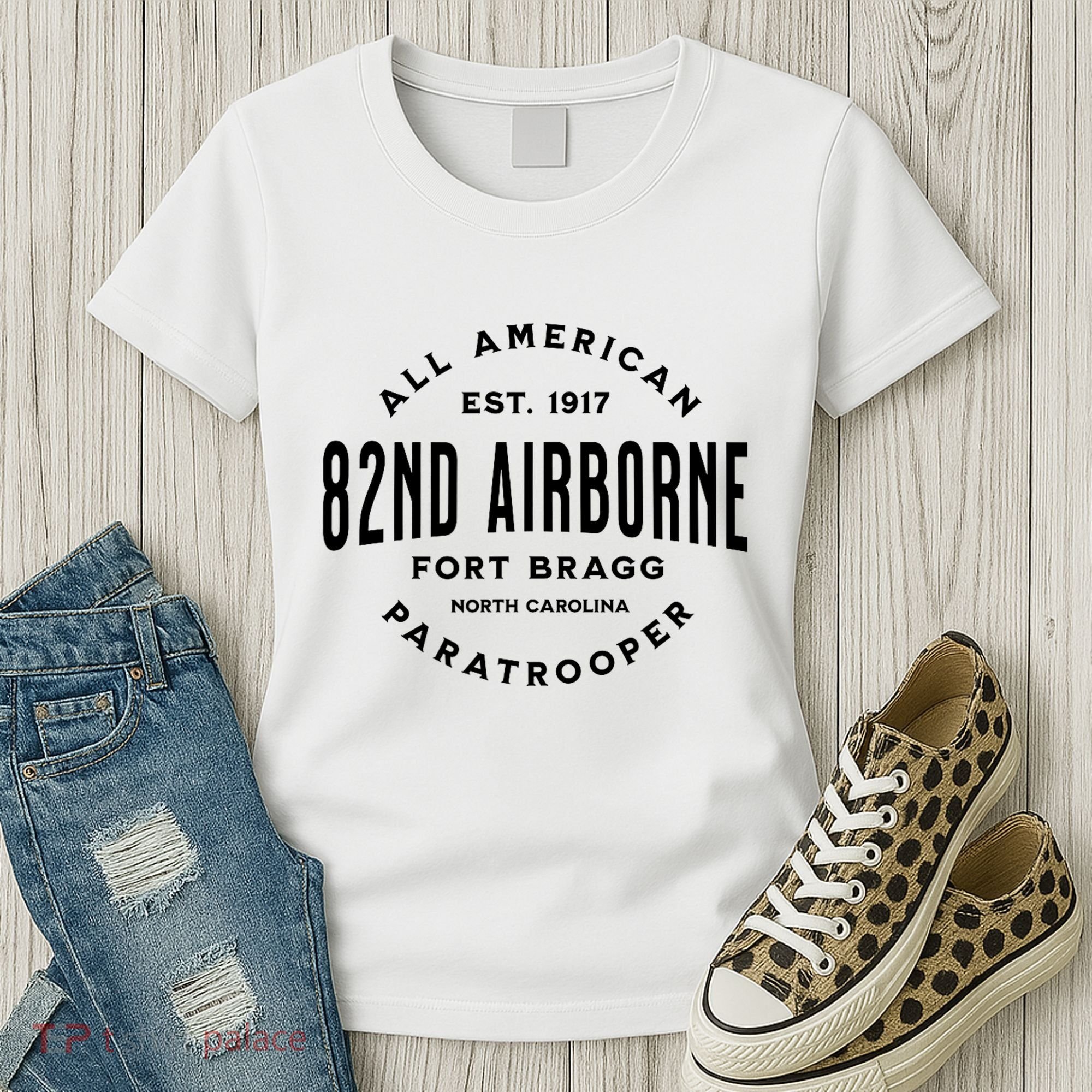 82nd Airborne Paratrooper Fort Bragg All American Veteran Women's T-Shirt