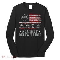 8647 Anti Trump Foxtrots Deltas Tangos Impeach 47 86 47 Flag Long Sleeve Shirt thumb 0