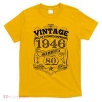 80th Birthday 1946 Vintage Quality Without Compromise  T-Shirt thumb 0