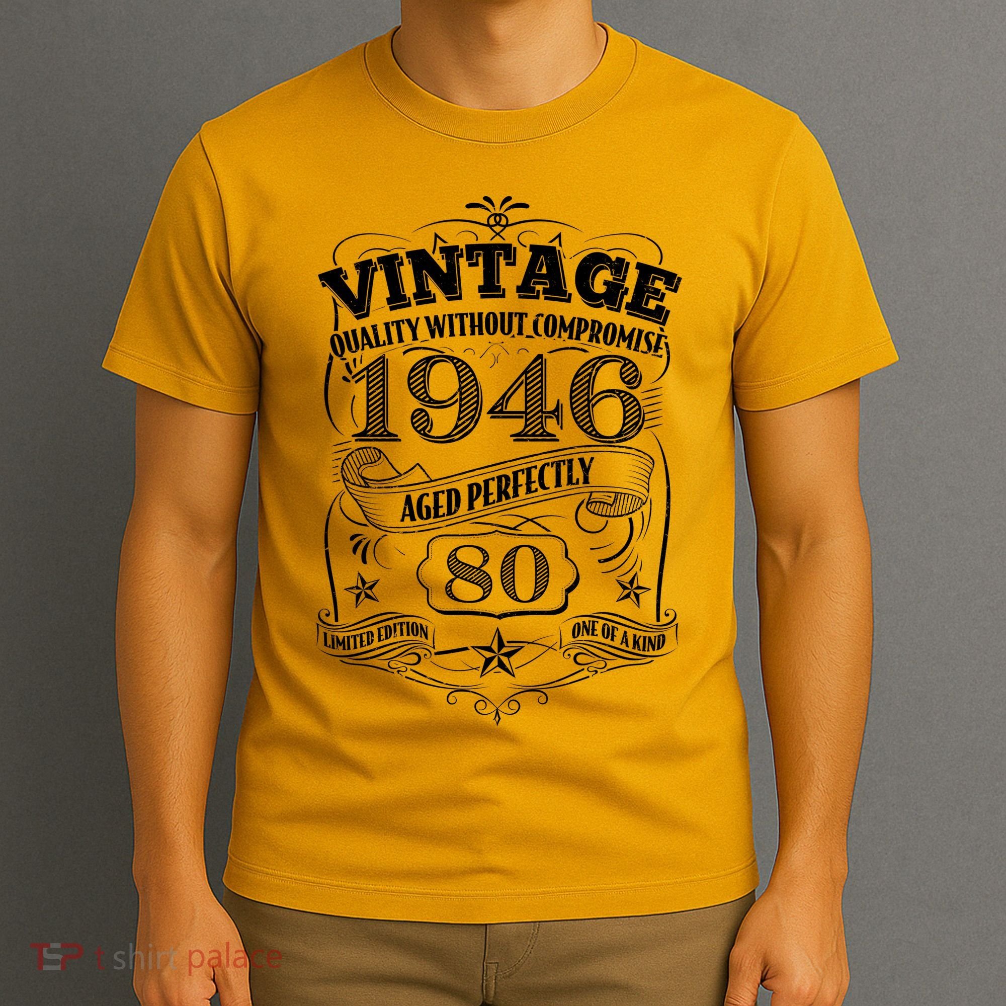 80th Birthday 1946 Vintage Quality Without Compromise  T-Shirt