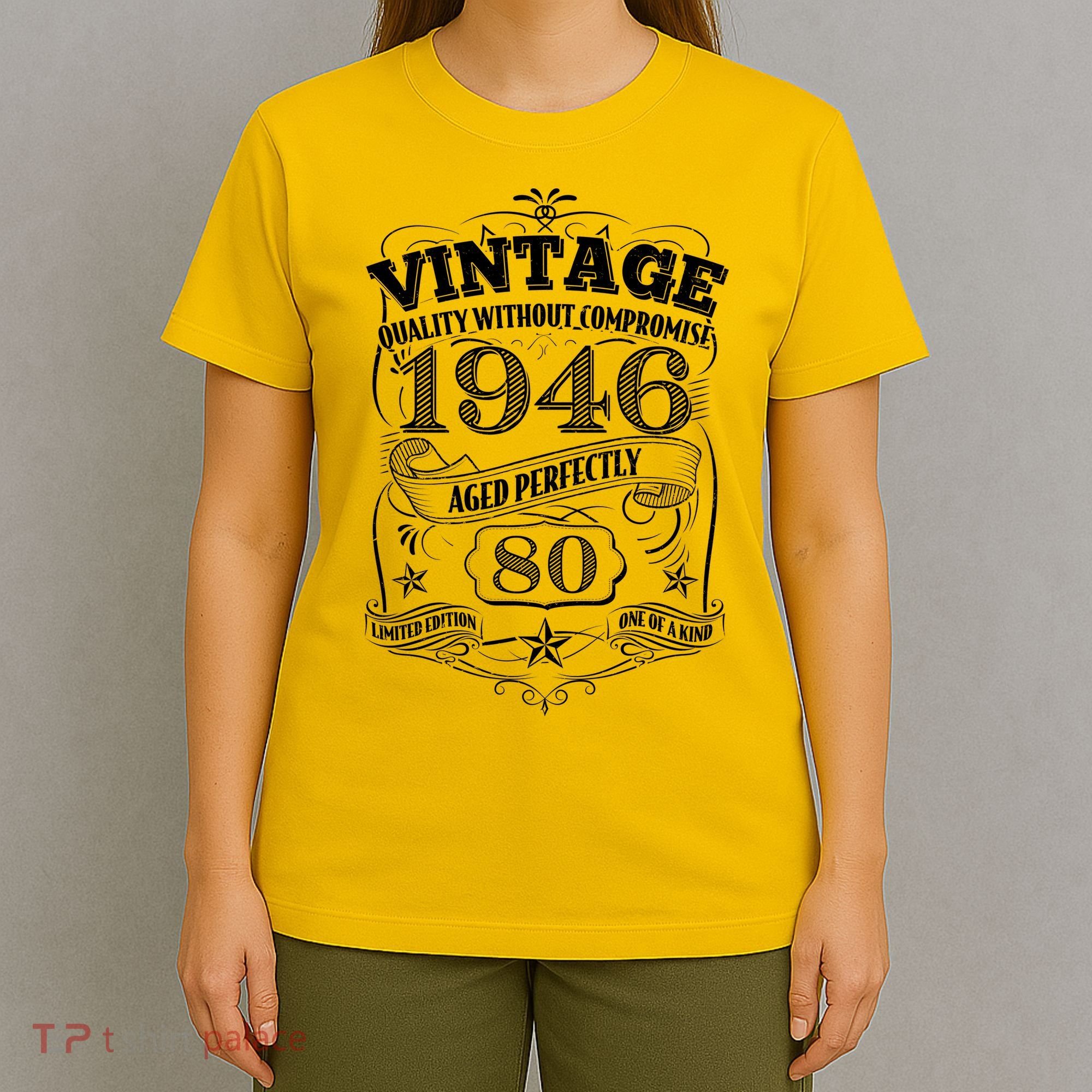 80th Birthday 1946 Vintage Quality Without Compromise  T-Shirt