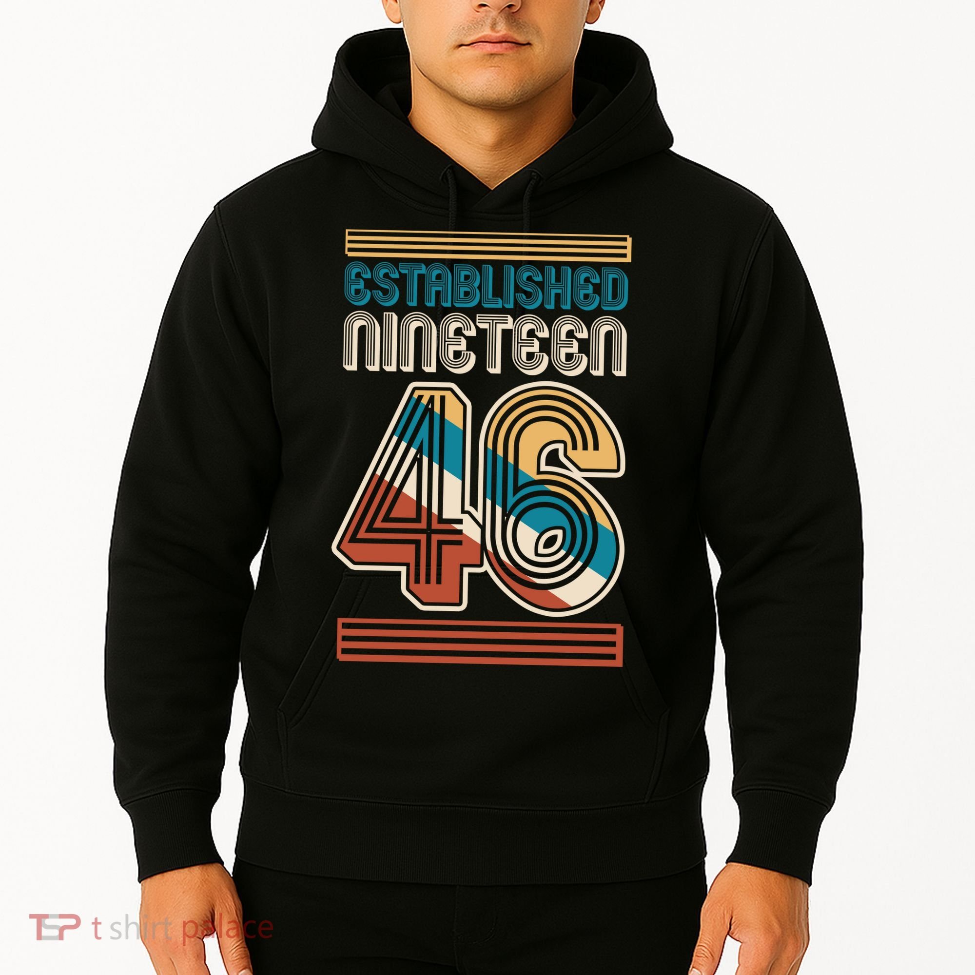 80th Birthday 1946 Established Nineteen 46 Hoodie