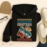 80th Birthday 1946 Established Nineteen 46 Hoodie thumb 4