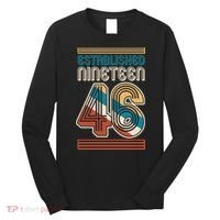 80th Birthday 1946 Established Nineteen 46 Long Sleeve Shirt thumb 0