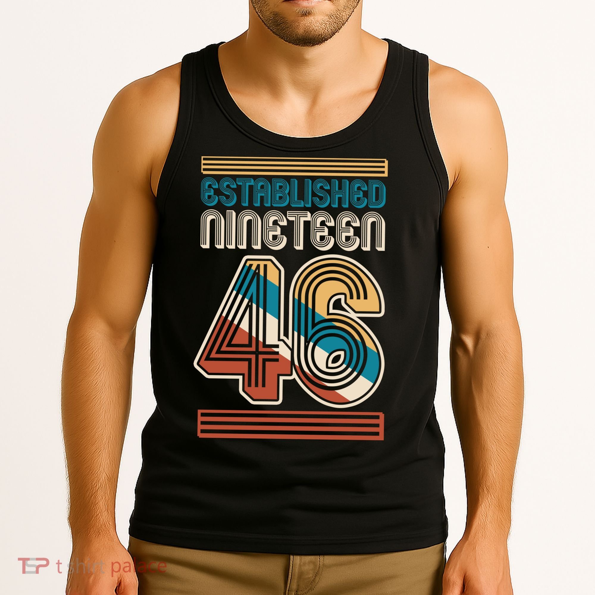 80th Birthday 1946 Established Nineteen 46 Tank Top