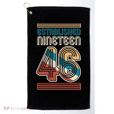 80th Birthday 1946 Established Nineteen 46 Golf Towel