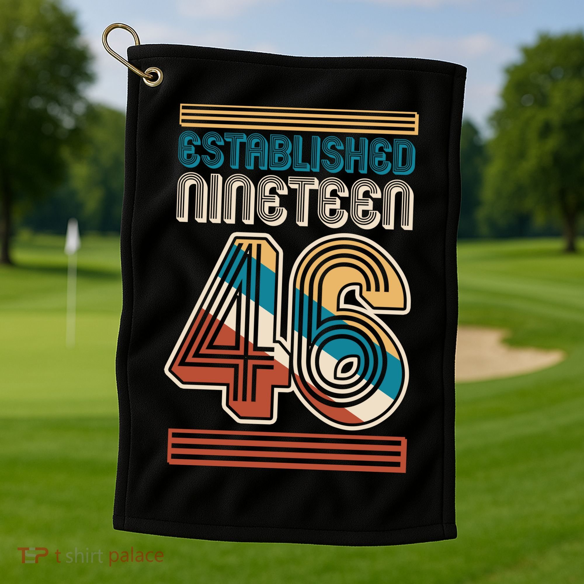 80th Birthday 1946 Established Nineteen 46 Golf Towel