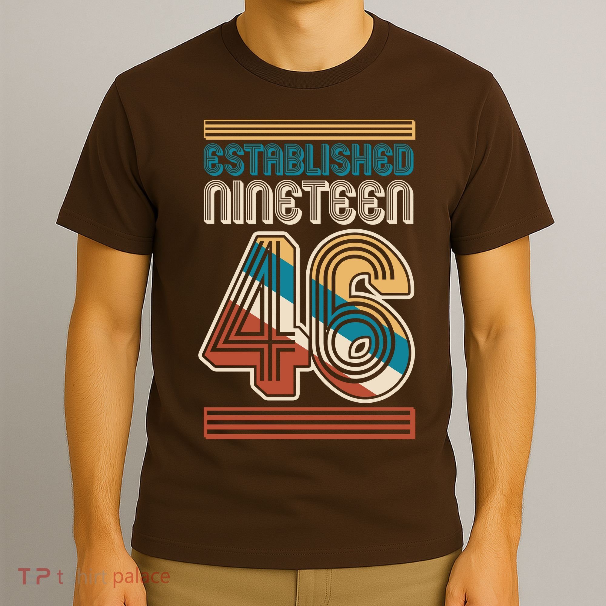 80th Birthday 1946 Established Nineteen 46 T-Shirt