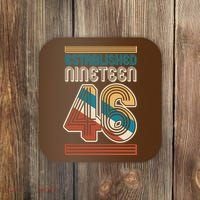 80th Birthday 1946 Established Nineteen 46 Coaster thumb 0