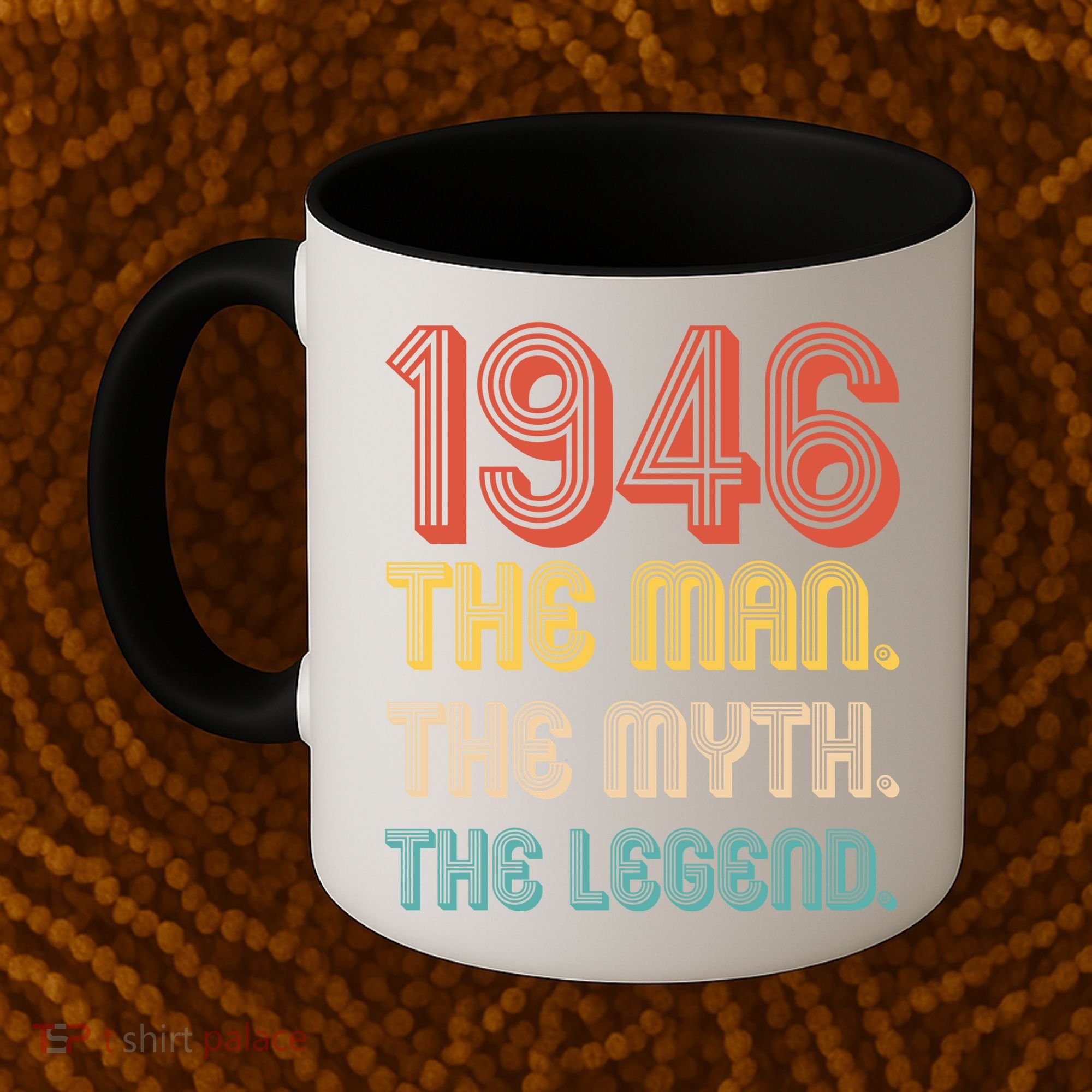 80th Birthday 1946 The Man Myth The Legend Coffee Mug
