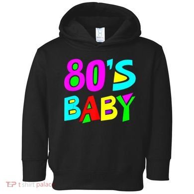 80s Baby 80s Costume Tank Top Toddler Hoodie