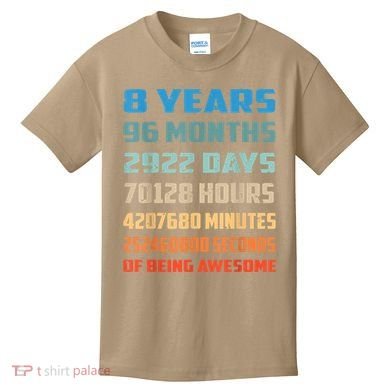 8th Birthday 8 Years Old Being Awesome Gift Kids T-Shirt