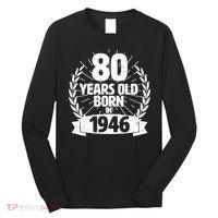 80th Birthday 80 Years Old Born In 1946 Wreath Banner  Long Sleeve Shirt thumb 0