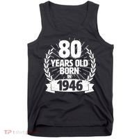 80th Birthday 80 Years Old Born In 1946 Wreath Banner  Tank Top thumb 0