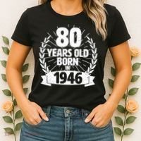 80th Birthday 80 Years Old Born In 1946 Wreath Banner  Women's T-Shirt thumb 2