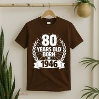 80th Birthday 80 Years Old Born In 1946 Wreath Banner  T-Shirt thumb 2