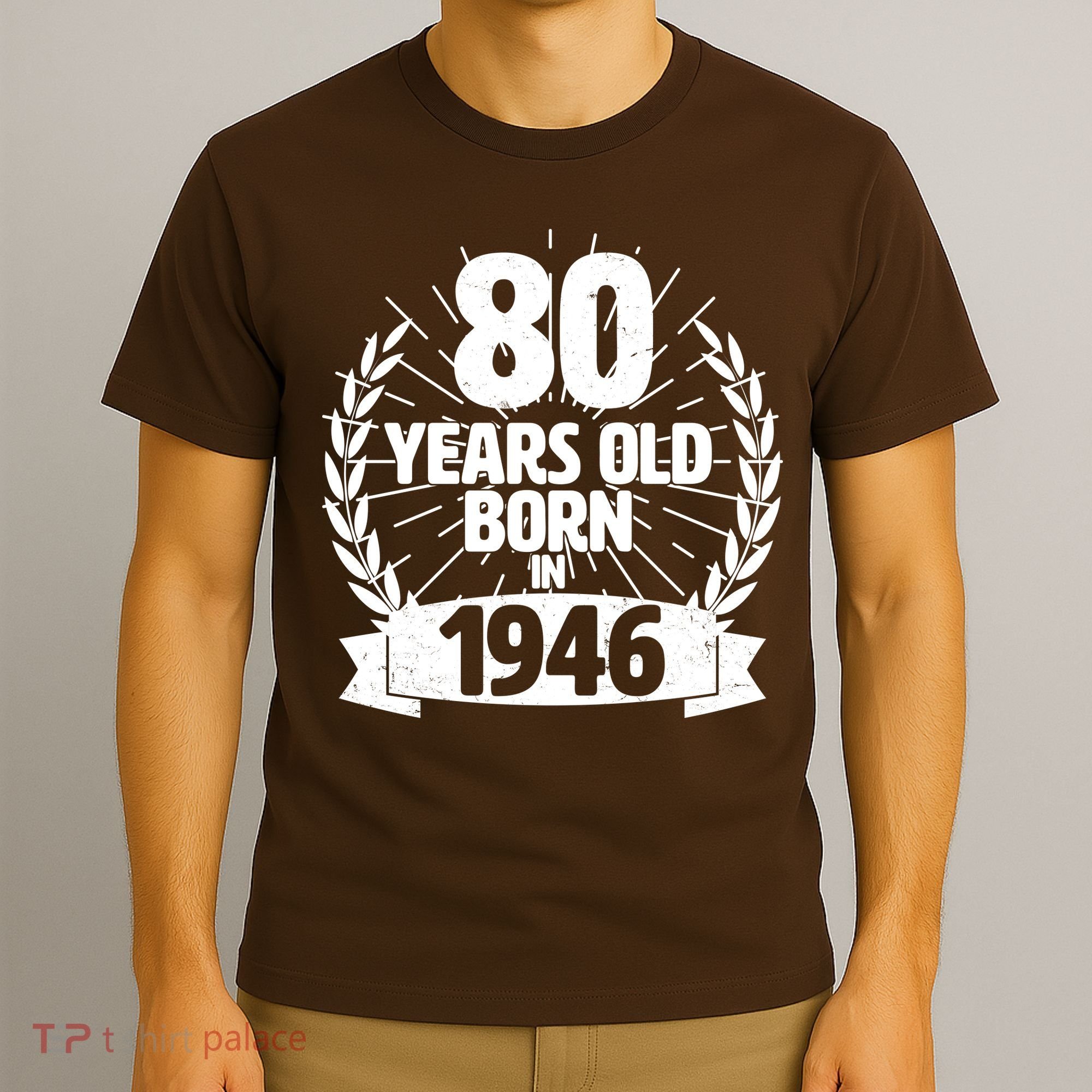80th Birthday 80 Years Old Born In 1946 Wreath Banner  T-Shirt