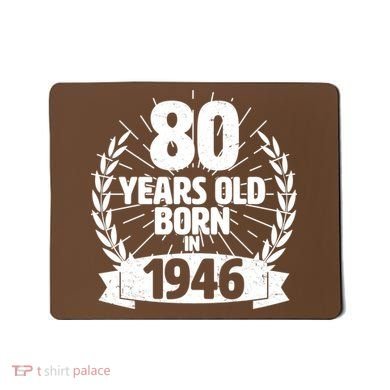 80th Birthday 80 Years Old Born In 1946 Wreath Banner  Mousepad