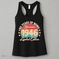 80th Birthday 80 Years Of Being Awesome 1946 Limited Edition Women's Tank Top thumb 3