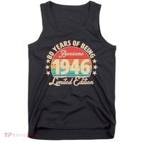 80th Birthday 80 Years Of Being Awesome 1946 Limited Edition Tank Top thumb 0