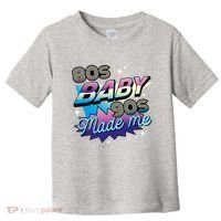 80s Baby 90s Made Me Retro Toddler T-Shirt thumb 0