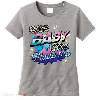 80s Baby 90s Made Me Retro Women's T-Shirt