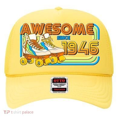 80th Birthday Awesome Since 1946 Retro Roller Skates  Hat