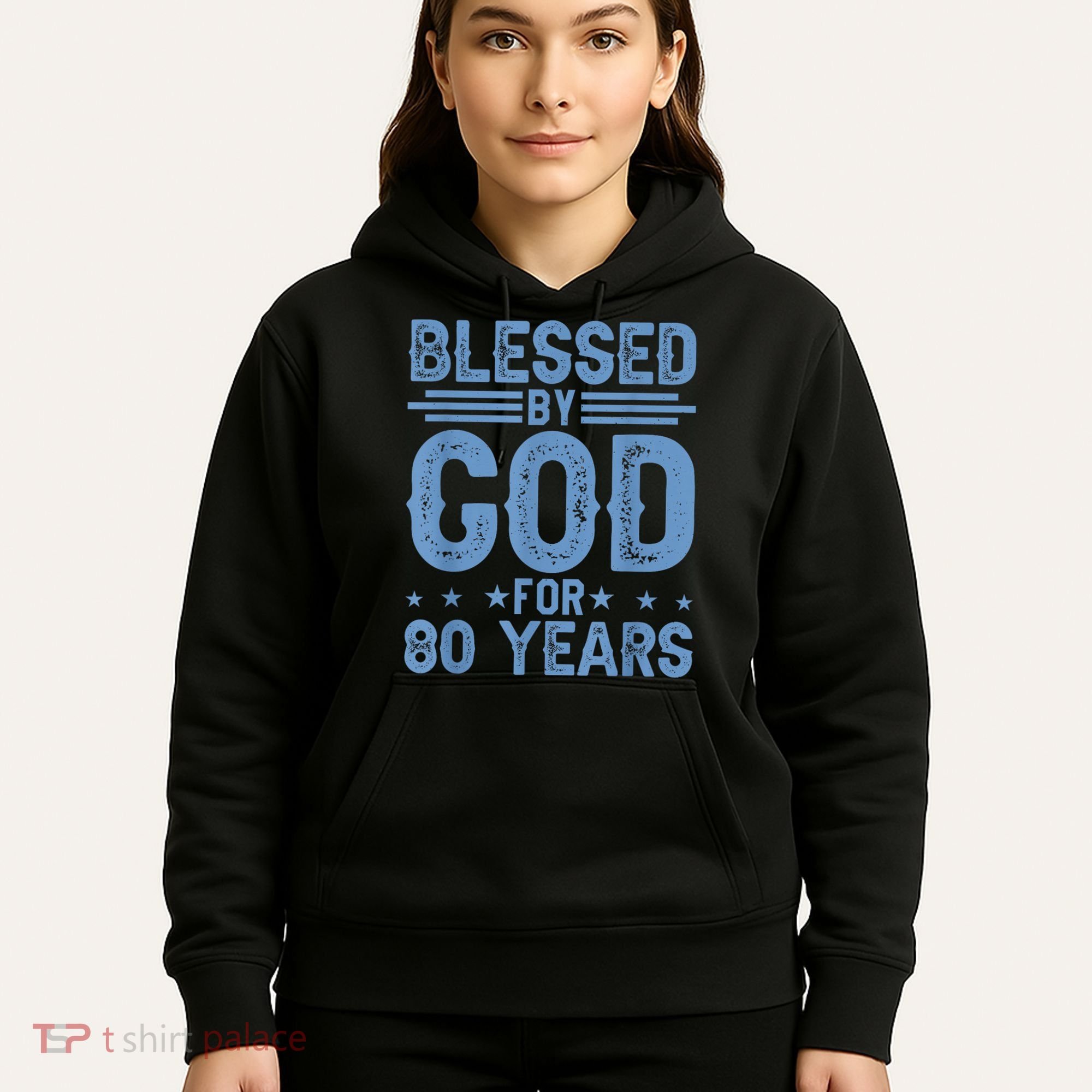 80th Birthday Blessed By God For 80 Years Hoodie