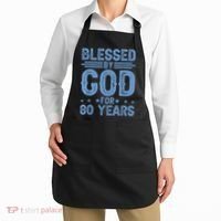 80th Birthday Blessed By God For 80 Years Apron thumb 2