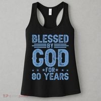 80th Birthday Blessed By God For 80 Years Women's Tank Top thumb 3