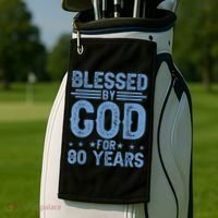 80th Birthday Blessed By God For 80 Years Golf Towel thumb 2