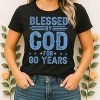 80th Birthday Blessed By God For 80 Years Women's T-Shirt thumb 2
