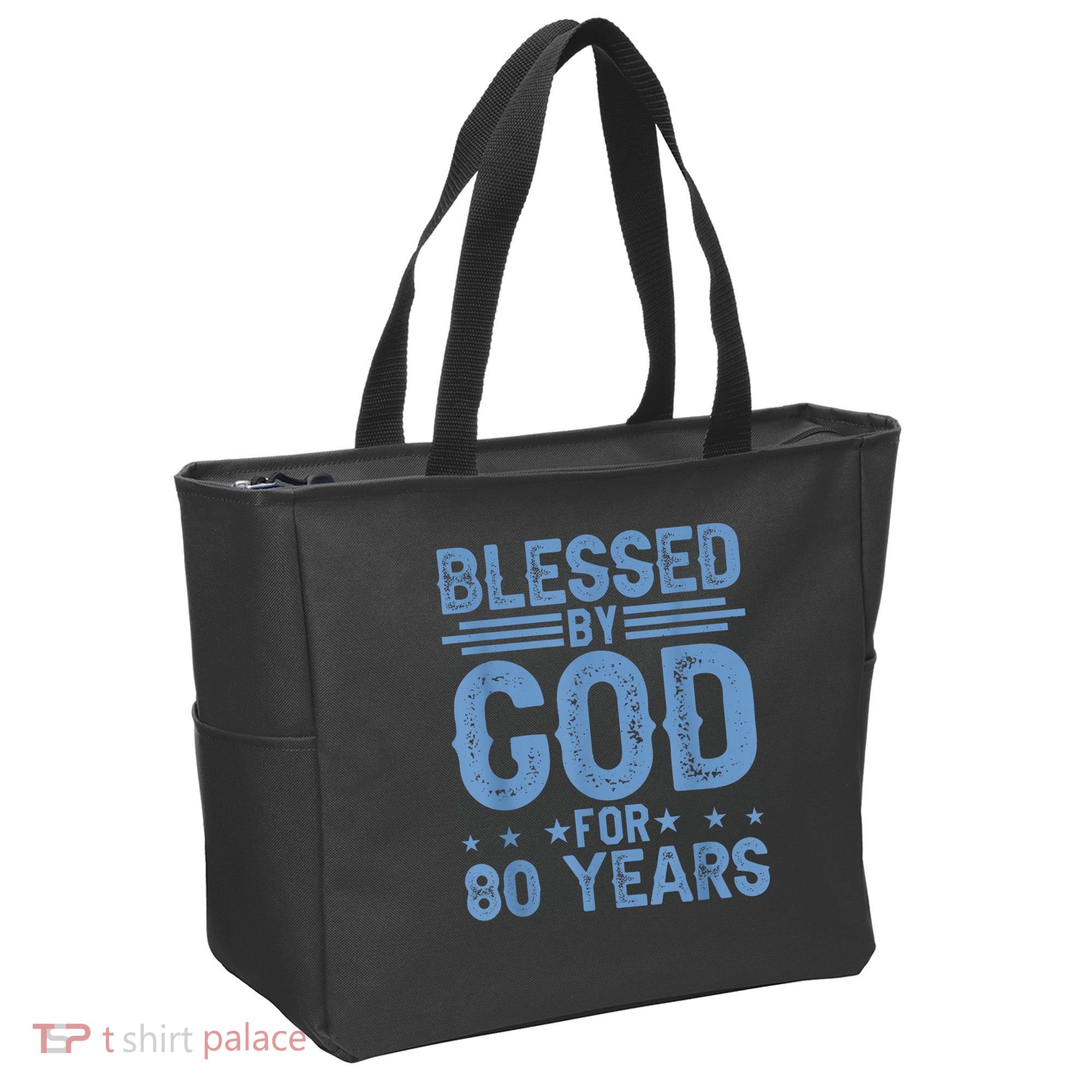 80th Birthday Blessed By God For 80 Years Tote Bag