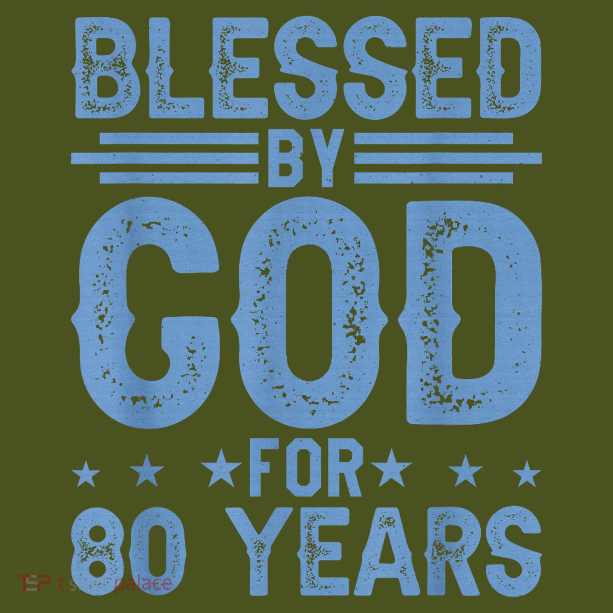 80th Birthday Blessed By God For 80 Years Long Sleeve Shirt