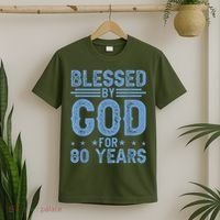 80th Birthday Blessed By God For 80 Years T-Shirt thumb 2