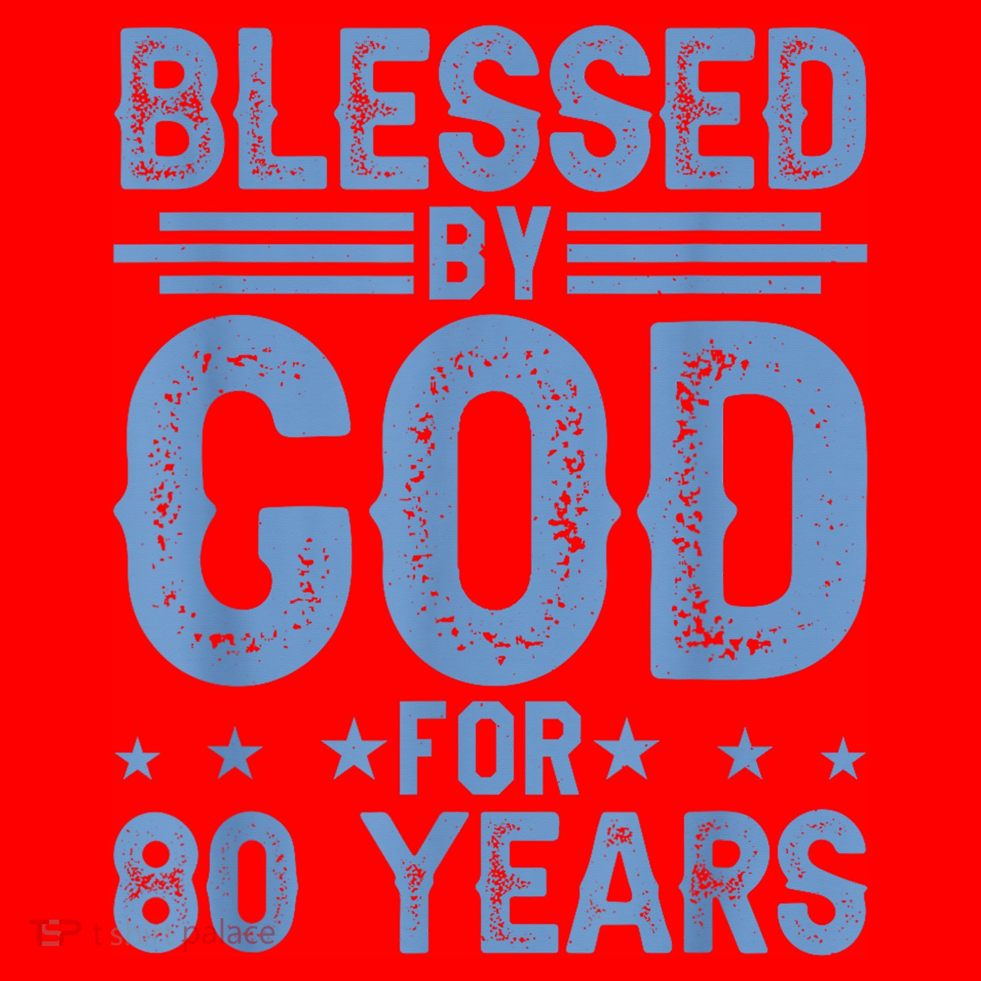 80th Birthday Blessed By God For 80 Years Santa Hat