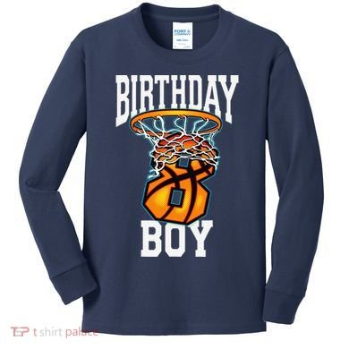 8th Birthday Basketball 8 Years Old Gift Kids Long Sleeve Shirt