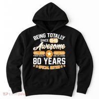 80th Birthday Being Totally Awesome Since 1946 Special Edition  Hoodie thumb 0